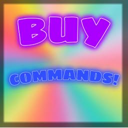 Buy Commands! (Read Desc)