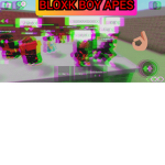 BLOXK BOY APES