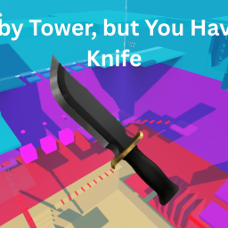 Obby Tower, but You Have a Knife