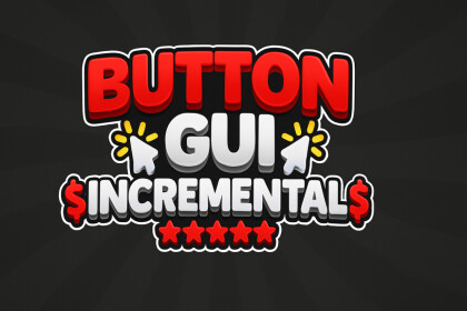 (🎉 250K EVENT 🎉) Button Gui Incremental