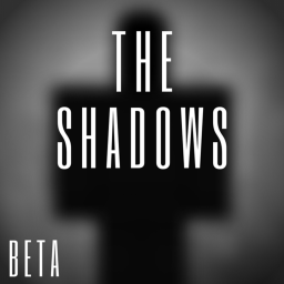 THE SHADOWS (BETA)