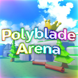 Polyblade Arena