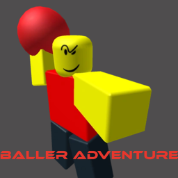 Baller Adventure