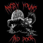 Angry Young And Poor