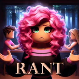 rant