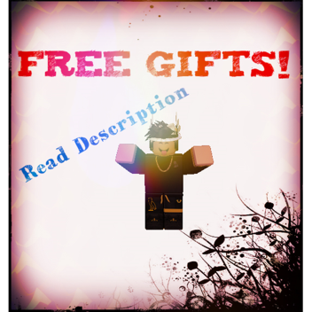 Free Gifts 🎁 [IN DESC] 