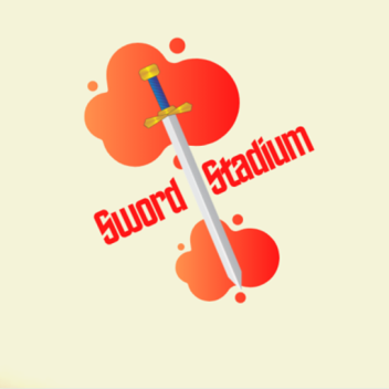 Sword Stadium ⚔️ [Alpha] 