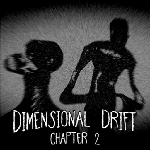 Dimensional Drift [HORROR]
