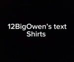 12BigOwen’s text shirts