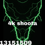 4K shoota.
