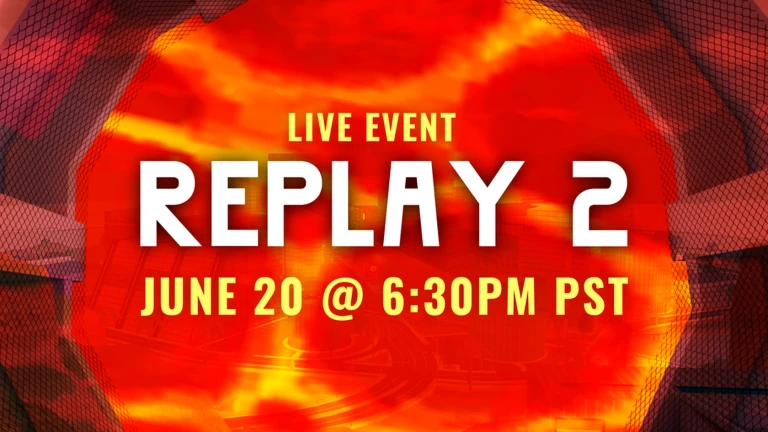 REPLAY 2 (Live Event)