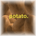 Potato.