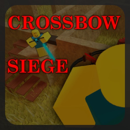 Crossbow Siege 🏹 [BETA]