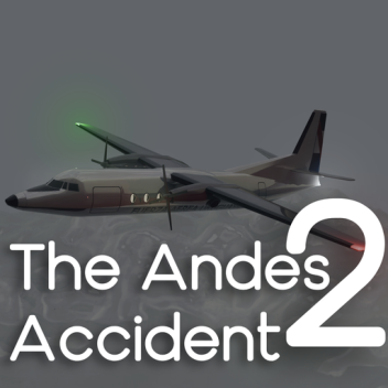 [NEW GAME] The Andes Accident 2