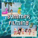 Summer Filming!