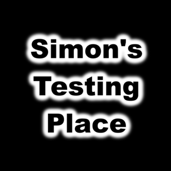 Simon's Testing Place