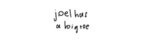 J0elHasABigToe
