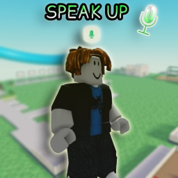 Speak Up (Voice Chat) [RELEASE🥳]