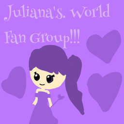 Juliana's World Hangout! {Group}