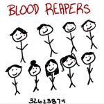 BLOOD REAPERS!