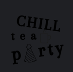 Chill Face Tea Party
