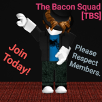 The Bacon Squad[TBS]