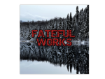 Fateful Works