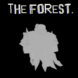 The Forest.