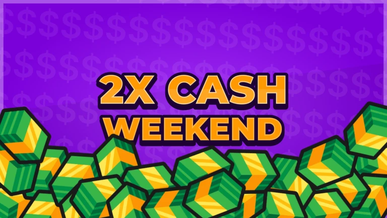 2X CASH WEEKEND 🤑
