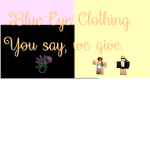 Blue Eye Clothing Line ♛