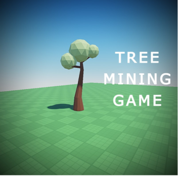 Tree Mining Game 🌲🪓