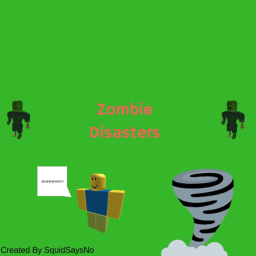 [UPDATE!] Zombie Disasters