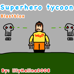 Superhero tycoon!!
