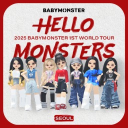 UPD: BABYMONSTER 1ST TOUR "HELLO MONSTER" - SEOUL