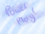 Power Play!
