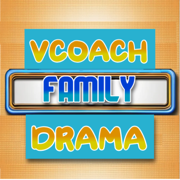 vcoach familly drama