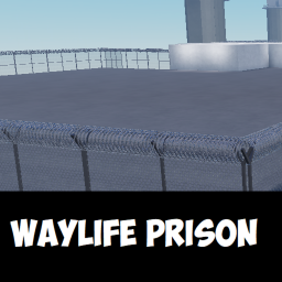 Training Center Waylife Prison