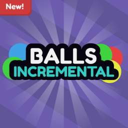 [Perks!] Balls Incremental