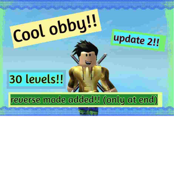 Cool obby (Update 2!) [30 levels]