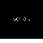Sei lá 2.0
