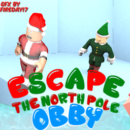 🎅 Escape The North Pole Obby! 🎅