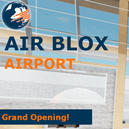 AirBloxx's Airport [Grand Opening]