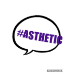 #ASTHETICLIVES