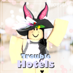 Trouble Hotels V2
