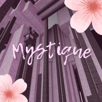 Mystique [Tier 13 Obby]