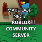 Make Oof NPCS Community group