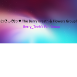 The Berry Breath & Flowers Group!