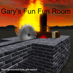 Gary's Fun Fun Room :D