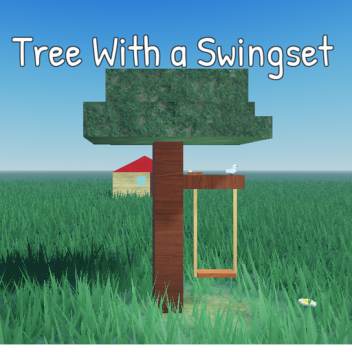 Tree With a Swingset (Showcase)