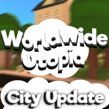 Worldwide Utopia 
